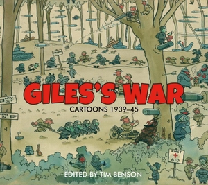 Benson, Tim. Giles's War. Mayhem Books, 2017.