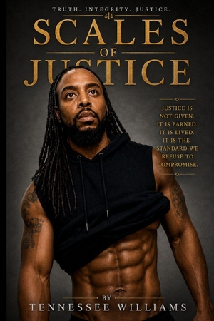 Williams, Tennessee. Scales of Juctice. Independently published, 2026.