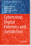 Cybercrime, Digital Forensics and Jurisdiction