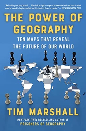 Marshall, Tim. The Power of Geography - Ten Maps That Reveal the Future of Our World. Scribner Book Company, 2022.