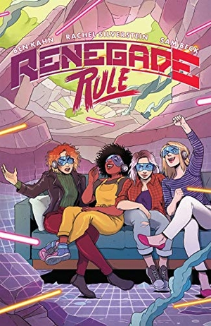 Kahn, Ben / Rachel Silverstein. Renegade Rule. Dark Horse Comics, 2021.