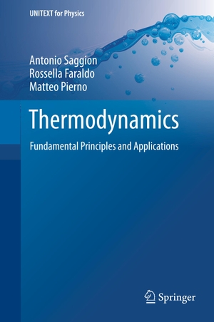Saggion, Antonio / Pierno, Matteo et al. Thermodynamics - Fundamental Principles and Applications. Springer International Publishing, 2019.