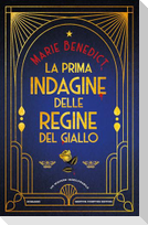 La prima indagine delle regine del giallo