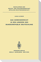 Das Gemeinderecht in den Ländern der Bundesrepublik Deutschland