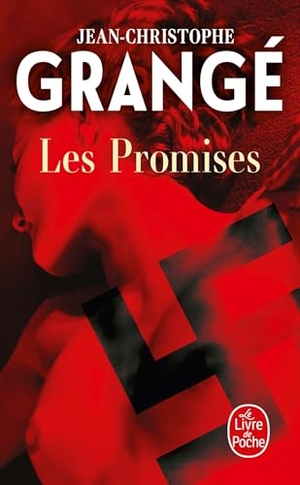 Grangé, Jean-Christophe. Les Promises. Hachette, 2023.