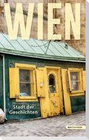 Wien Stadt der Geschichten