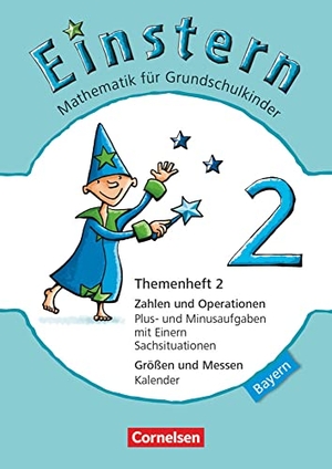Bauer, Roland / Jutta Maurach. Einstern 02 Themenheft 2 Bayern. Cornelsen Verlag GmbH, 2014.