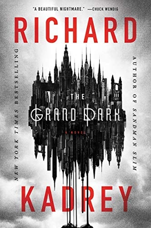 Kadrey, Richard. Grand Dark, The. HarperCollins, 2024.