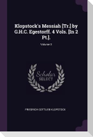 Klopstock's Messiah [Tr.] by G.H.C. Egestorff. 4 Vols. [In 2 Pt.].; Volume 3