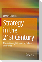 Strategy in the 21st Century