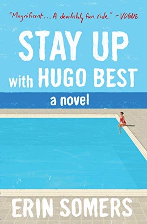 Somers, Erin. Stay Up with Hugo Best. Scribner Book Company, 2020.