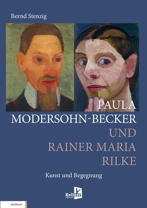 Stenzig, Bernd. PAULA MODERSOHN-BECKER UND RAINER MARIA RILKE. Kellner Klaus Verlag, 2026.