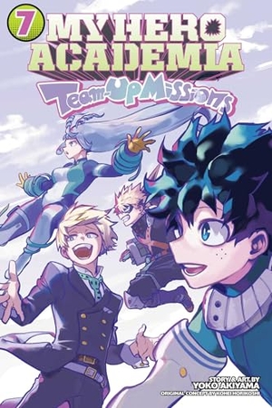 Horikoshi, Kohei / Yoko Akiyama. My Hero Academia: Team-Up Missions, Vol. 7. Viz Media, 2025.