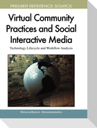 Virtual Community Practices and Social Interactive Media