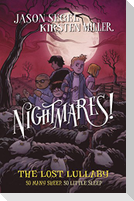 Nightmares! The Lost Lullaby