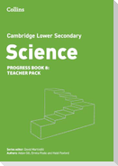 Cambridge Lower Secondary Science Progress Teacher's Pack: Stage 8