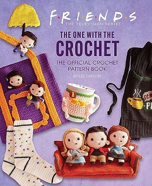 Sartori, Lee. Friends: The One With The Crochet: The Official Friends Crochet Pattern Book. Titan Books Ltd, 2023.