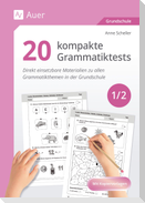 20 kompakte Grammatiktests für Klasse 1 und 2