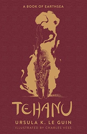 Le Guin, Ursula K.. Tehanu - The Fourth Book of Earthsea. Gollancz, 2019.