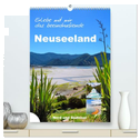 Erleben Sie mit mir das beeindruckende Neuseeland (hochwertiger Premium Wandkalender 2025 DIN A2 hoch), Kunstdruck in Hochglanz