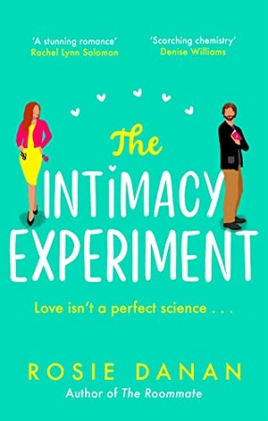 Danan, Rosie. The Intimacy Experiment - the perfect feel-good sexy romcom. Yen Press, 2021.