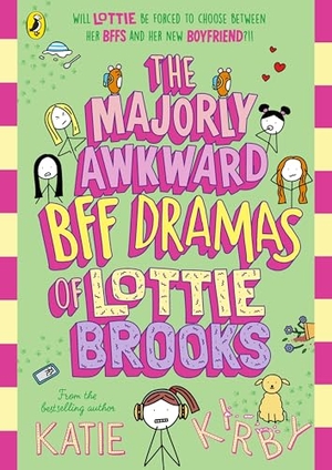 Kirby, Katie. The Majorly Awkward BFF Dramas of Lottie Brooks. Penguin Life, 2024.