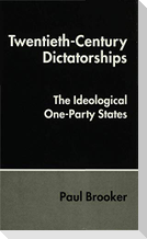 Twentieth Century Dictatorships