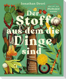Der Stoff, aus dem die Dinge sind