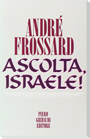 Ascolta, Israele!