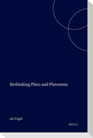 Rethinking Plato and Platonism