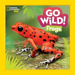 Klepeis, Alicia. Go Wild! Frogs. Disney - Rhcb, 2023.
