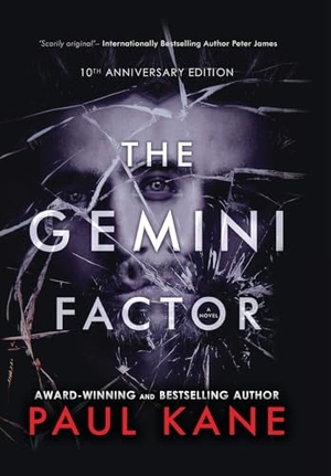 Kane, Paul. The Gemini Factor - 10th Anniversary Edition. Encyclopocalypse Publications, 2023.