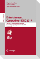 Entertainment Computing ¿ ICEC 2017