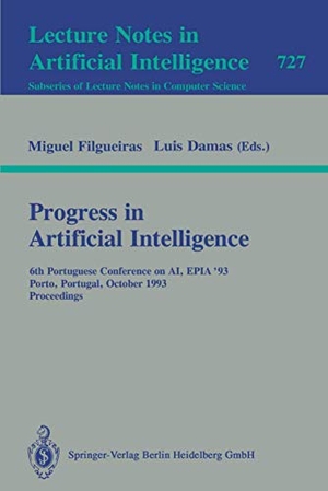 Damas, Luis M. M. / Michel Filgueiras (Hrsg.). Progress in Artificial Intelligence - 6th Portuguese Conference on AI, EPIA `93, Porto, Portugal, October 6-8, 1993. Proceedings. Springer Berlin Heidelberg, 1993.