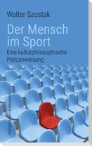 Der Mensch im Sport