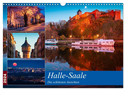 Halle-Saale - Die schönsten Ansichten (Wandkalender 2024 DIN A3 quer), CALVENDO Monatskalender
