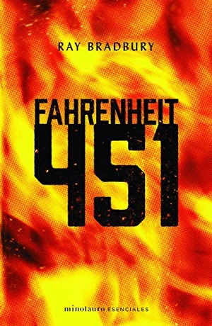 Bradbury, Ray. Fahrenheit 451 (Novela / A Novel). Planeta Publishing Corp, 2020.