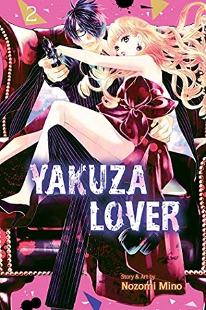 Mino, Nozomi. Yakuza Lover, Vol. 2. Viz Media, 2021.