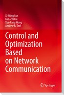 Control and Optimization Based on Network Communication