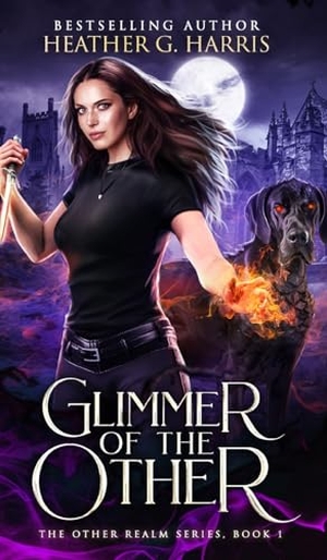Harris, Heather G.. Glimmer of The Other - An Urban Fantasy Novel. Heather G Harris, 2021.