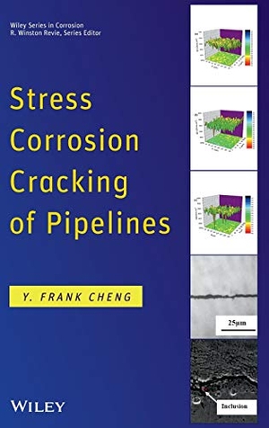 Cheng. SCC of Pipelines. John Wiley & Sons, 2013.