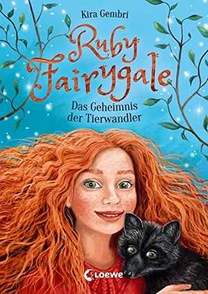 Gembri, Kira. Ruby Fairygale (Band 3) - Das Geheimnis der Tierwandler - Rette magische Fabelwesen mit Ruby Fairygale - Fantasy-Buch für Mädchen und Jungen ab 10 Jahren. Loewe Verlag GmbH, 2021.