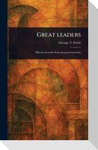 Great Leaders