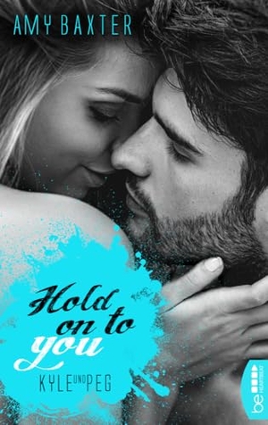 Baxter, Amy. Hold on to you - Kyle & Peg. beHEARTBEAT, 2017.