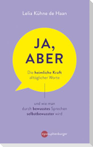 Ja, aber ...