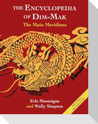 The Main Meridians (Encyclopedia of Dim Mak)