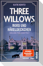 Three Willows: Mord und Häkeldeckchen