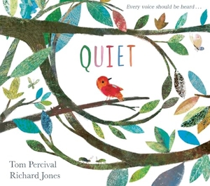 Percival, Tom. Quiet. Simon & Schuster UK Ltd, 2024.