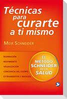 Técnicas Para Curarte a Ti Mismo