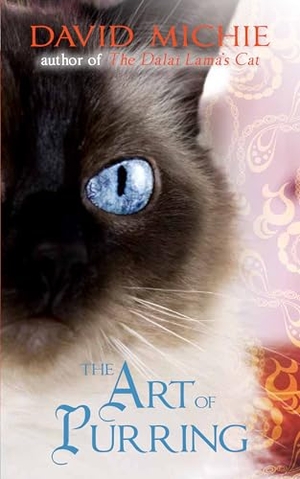 Michie, David. The Art of Purring. Hay House UK Ltd, 2013.